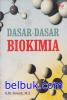 Dasar-dasar Biokimia